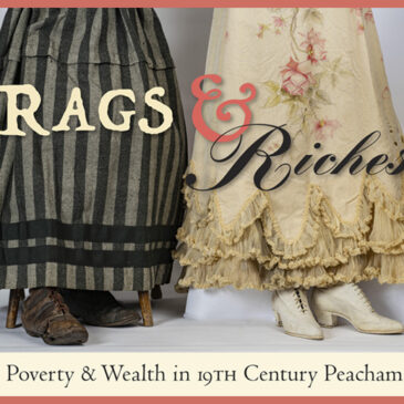 Peacham Historical Association - Summer program 2023: Rags & Riches